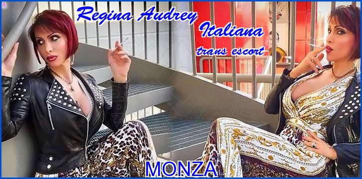 Regina Audrey Italiana trans escort a Monza